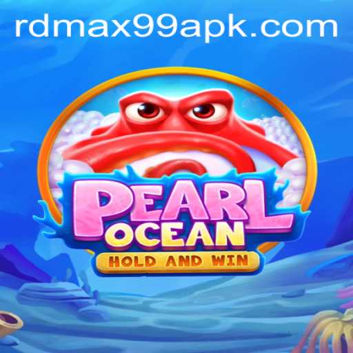Dive into the Thrilling Depths of PearlOcean: Exploring the Game with RDMAX 99